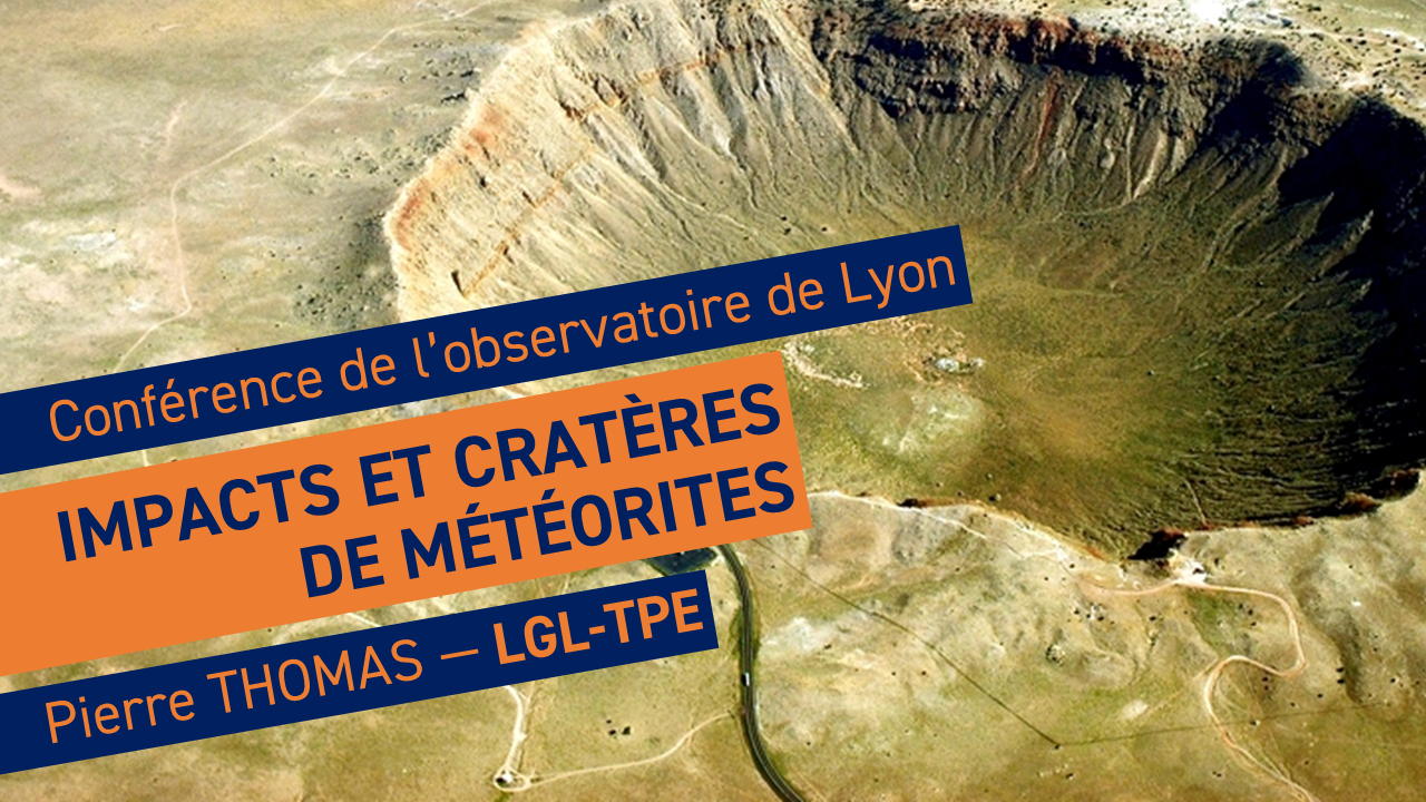 Les impacts et les cratères de météorites